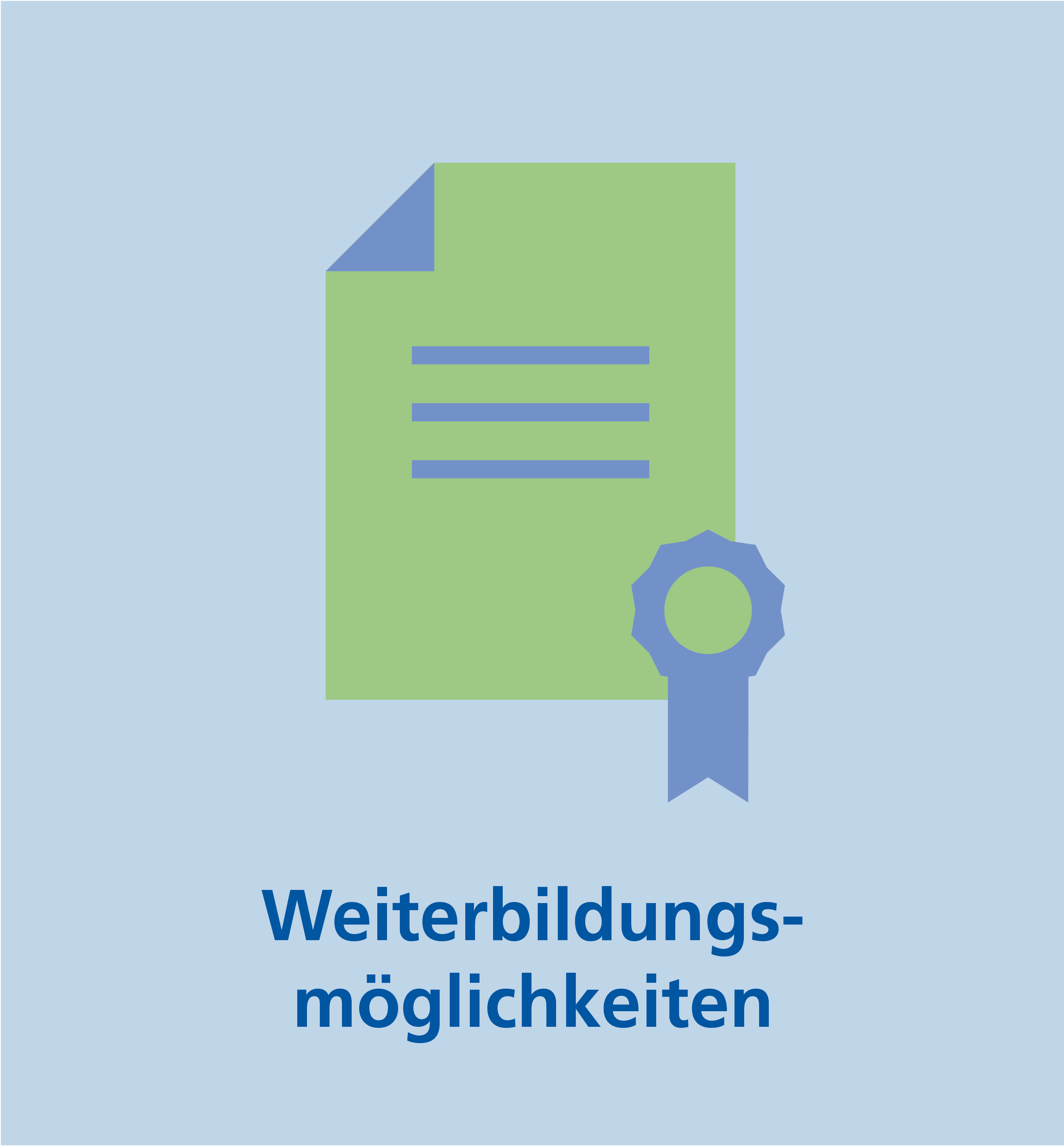 Weiterbildungsmöglichkeiten